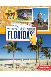 What's Great about Florida?