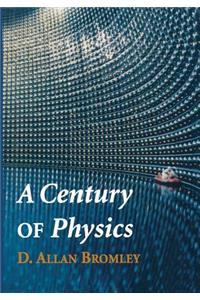 Century of Physics