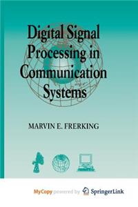 Digital Signal Processing in Communications Systems
