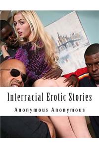 Interracial Erotic Stories