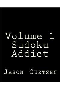 Volume 1 Sudoku Addict