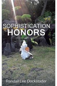 Sophistication Honors