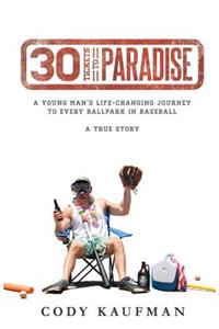 30 Tickets To Paradise
