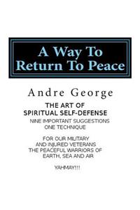 Way To Return To Peace