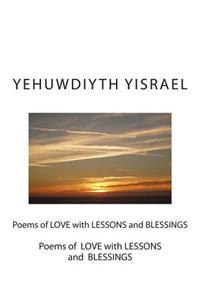 Poems of Love with Lessons and Blessings