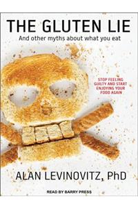 The Gluten Lie