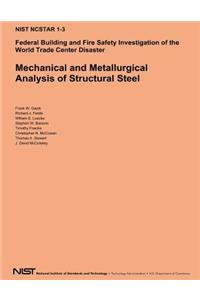 Mechanical and Metallurgical Analysis of Structural Steel
