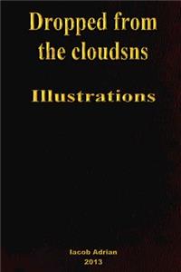 Dropped from the clouds Illustrations
