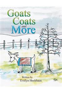 Goats Coats and More