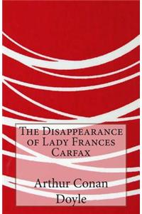 Disappearance of Lady Frances Carfax