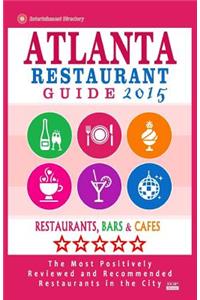 Atlanta Restaurant Guide 2015
