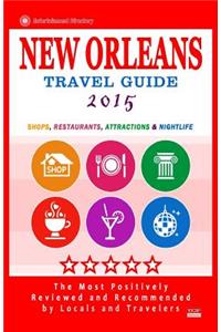 New Orleans Travel Guide 2015