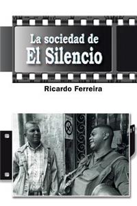 sociedad de El Silencio