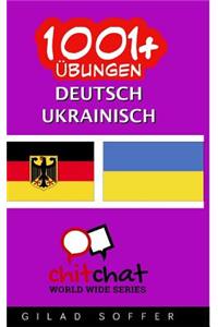 1001+ Ubungen Deutsch - Ukrainisch