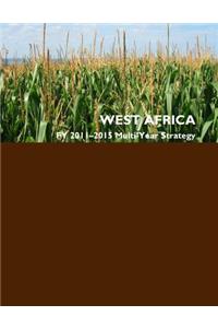 West Africa FY 2011-2015 Multi-Year Strategy