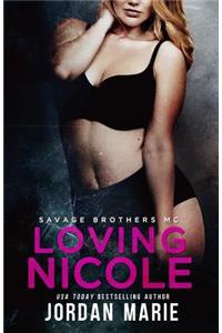 Loving Nicole