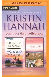 Kristin Hannah - Collection: Summer Island & True Colors