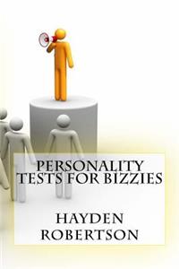 Personality Tests For Bizzies