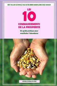 Les 10 commandements de la prospérité