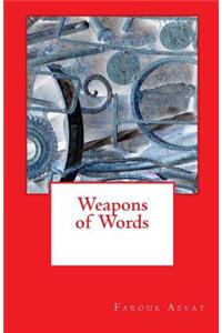 Weapons of Words