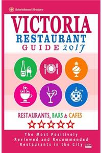 Victoria Restaurant Guide 2017