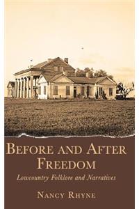 Before and After Freedom