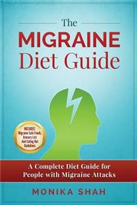 The Migraine Diet Guide
