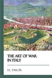 Art of War in Italy [Didactic Press Paperbacks]