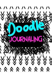 Doodle Journaling: Blank Doodle Draw Sketch Books