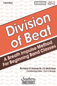 Division of Beat (D.O.B.), Book 1a: Tuba/Bass