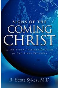 Signs of the Coming Christ