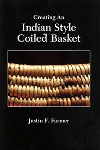 Creating an Indian Style Coiled Basket