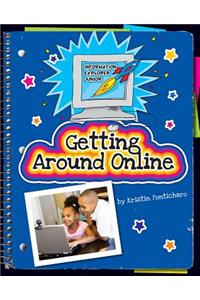 Getting Around Online