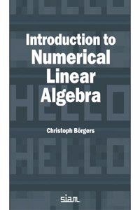 Introduction to Numerical Linear Algebra