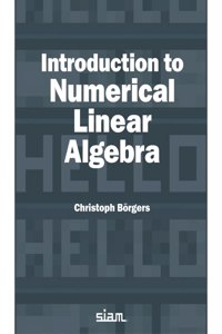 Introduction to Numerical Linear Algebra