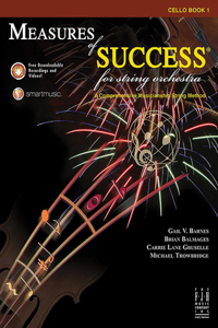 Measures of Success for String Orchestra-Cello Book 1