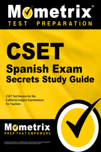 Cset Spanish Exam Secrets Study Guide