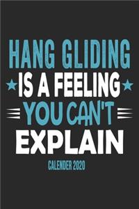 Hang Gliding Is A Feeling You Can't Explain Calender 2020