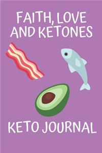 Faith, Love And Ketones Keto Journal