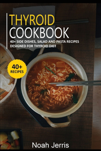 Thyroid Cookbook