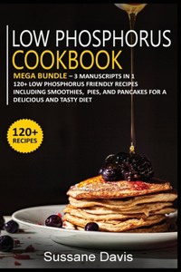 Low Phosphorus Cookbook