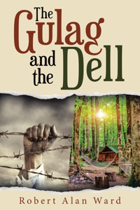 Gulag and the Dell