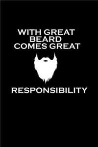 With great beard comes great responsibility