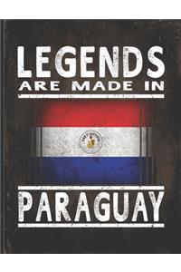 Legends Are Made In Paraguay