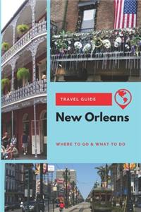 New Orleans Travel Guide
