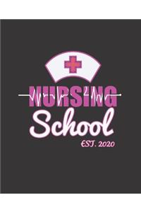 Nursing School Est. 2020
