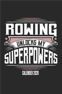 Rowing Unlocks My Superpowers Calender 2020