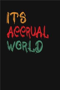 It's Accrual World