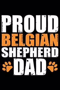 Proud Belgian Shepherd Dad