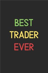 Best Trader Ever